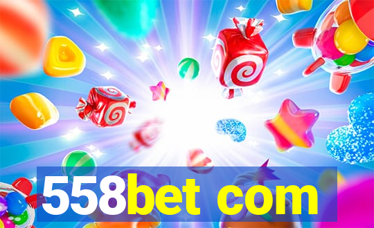 558bet com